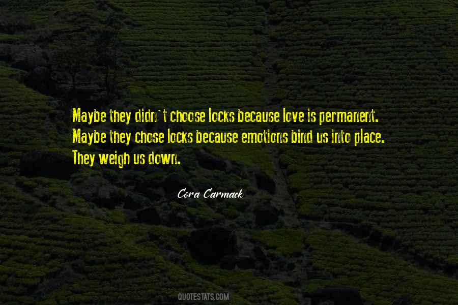 Cora Carmack Quotes #185914