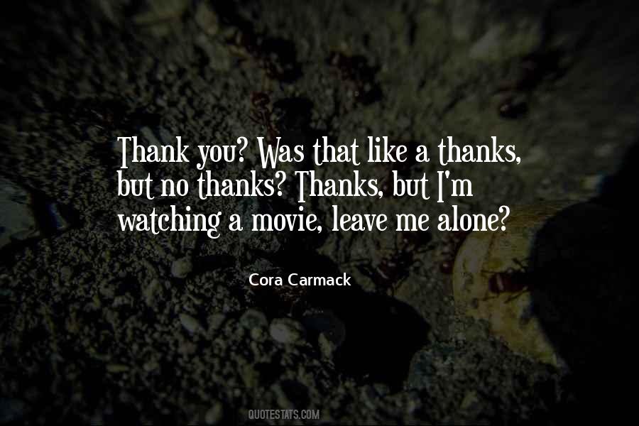 Cora Carmack Quotes #276419