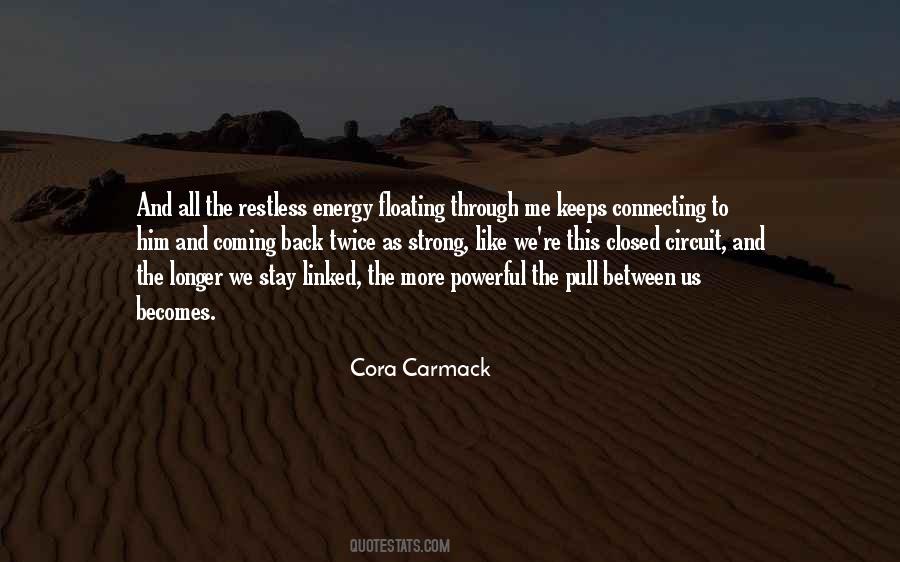 Cora Carmack Quotes #303407