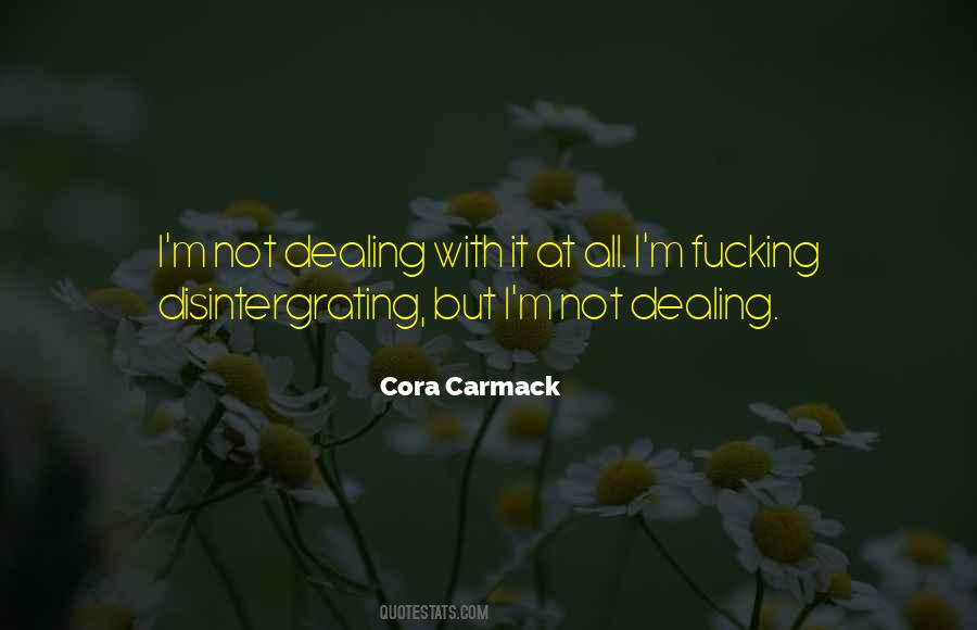 Cora Carmack Quotes #440414