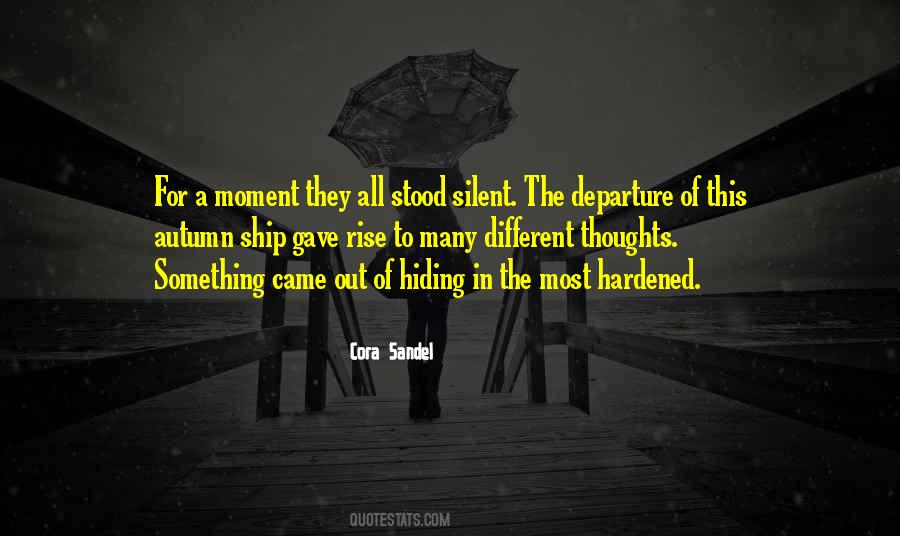 Cora Sandel Quotes #343657