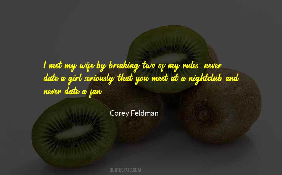 Corey Feldman Quotes #1583818