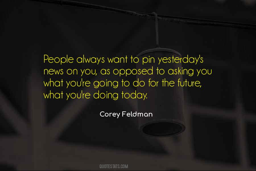 Corey Feldman Quotes #1787036
