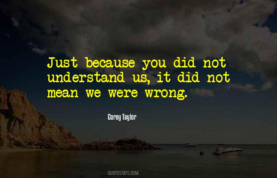 Corey Taylor Quotes #1125066