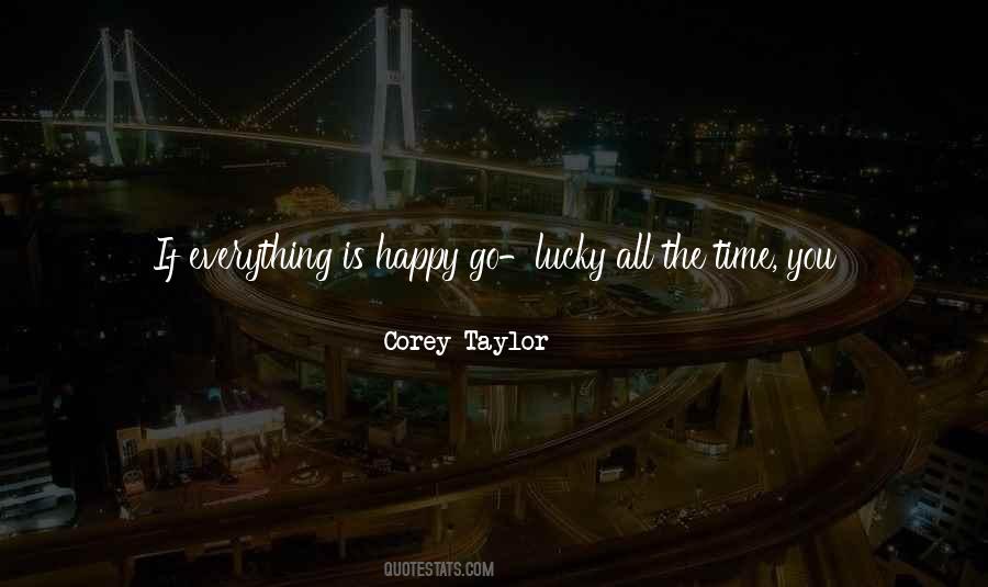 Corey Taylor Quotes #1174185