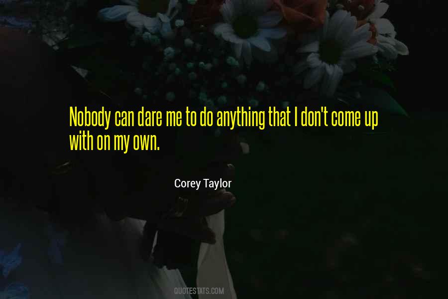 Corey Taylor Quotes #494850