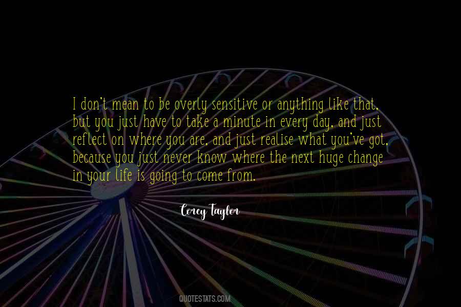 Corey Taylor Quotes #601312