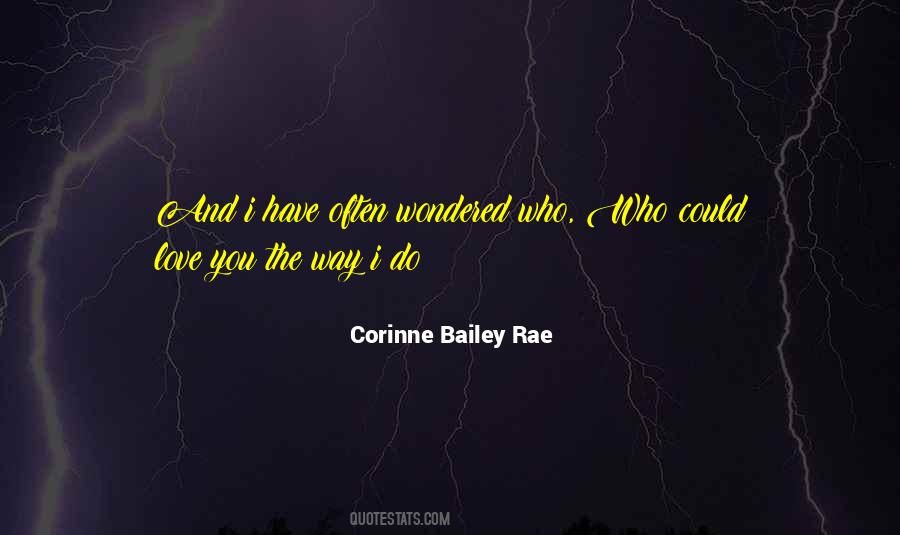 Corinne Bailey Rae Quotes #1817886