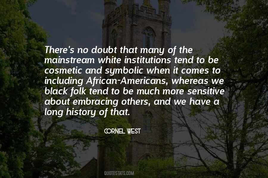 Cornel West Quotes #370075