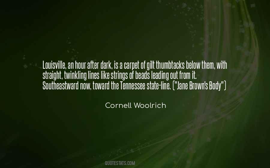 Cornell Woolrich Quotes #1191204