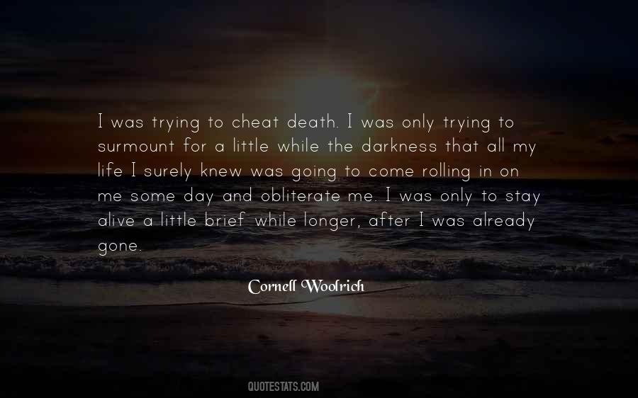 Cornell Woolrich Quotes #1292370