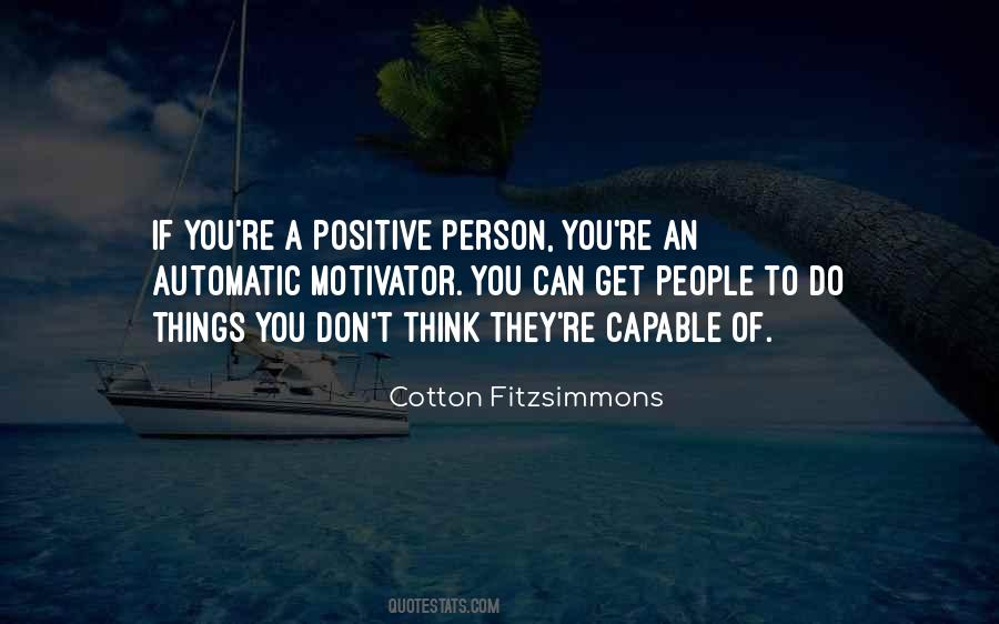 Cotton Fitzsimmons Quotes #921895