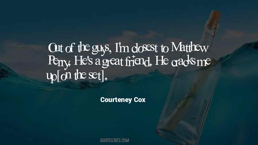 Courteney Cox Quotes #1429843