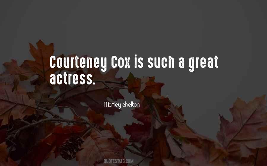 Courteney Cox Quotes #217159