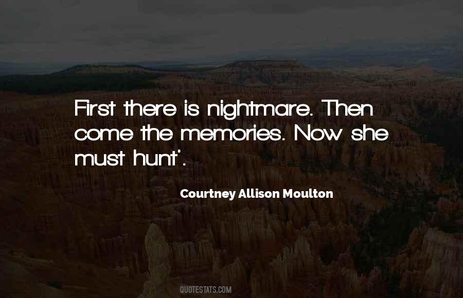 Courtney Allison Moulton Quotes #214428