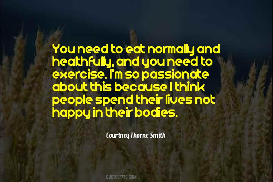 Courtney Thorne Smith Quotes #540646