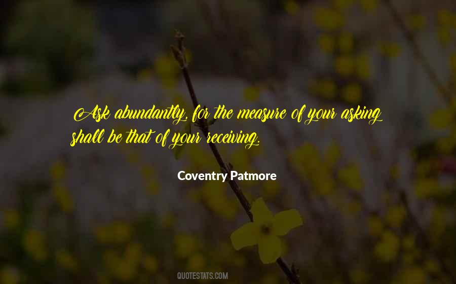 Coventry Patmore Quotes #1208248