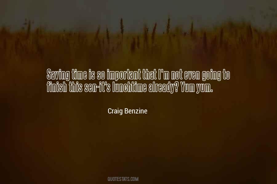 Craig Benzine Quotes #1134864