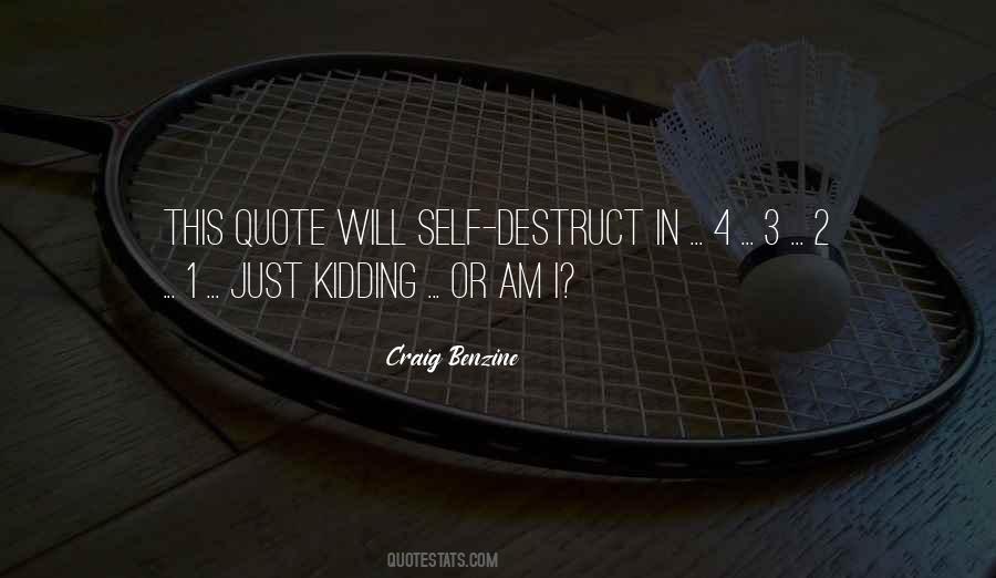 Craig Benzine Quotes #260300