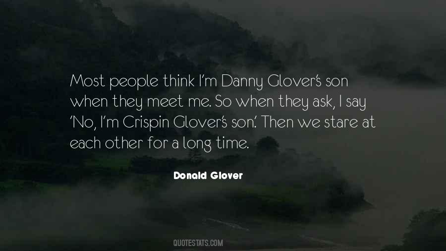Crispin Glover Quotes #1365989