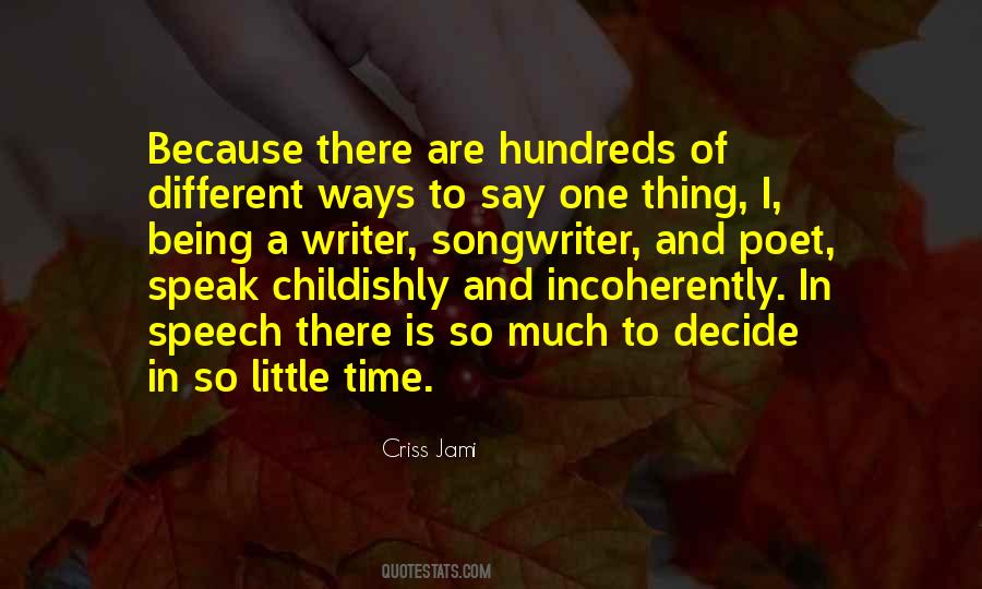 Criss Jami Quotes #50331