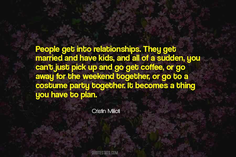 Cristin Milioti Quotes #1845437