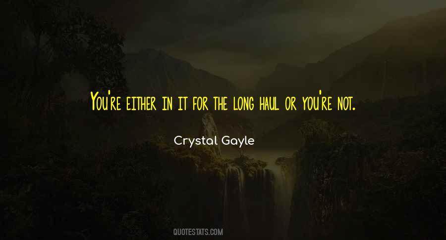 Crystal Gayle Quotes #456578