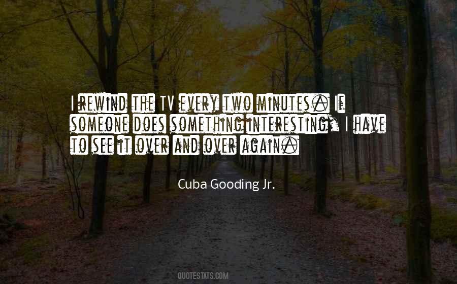 Cuba Gooding Jr Quotes #196593