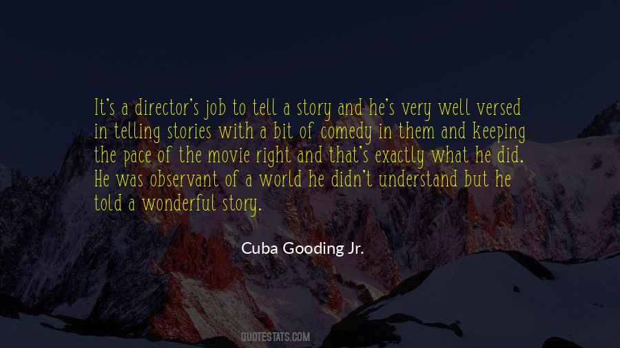 Cuba Gooding Jr Quotes #781326