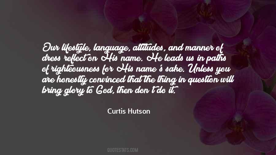 Curtis Hutson Quotes #1028706