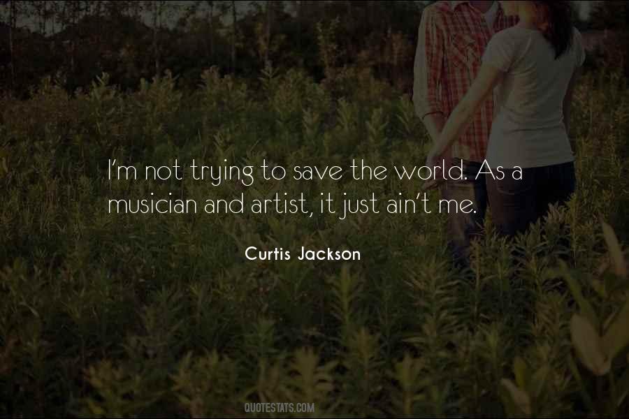 Curtis Jackson Quotes #825523