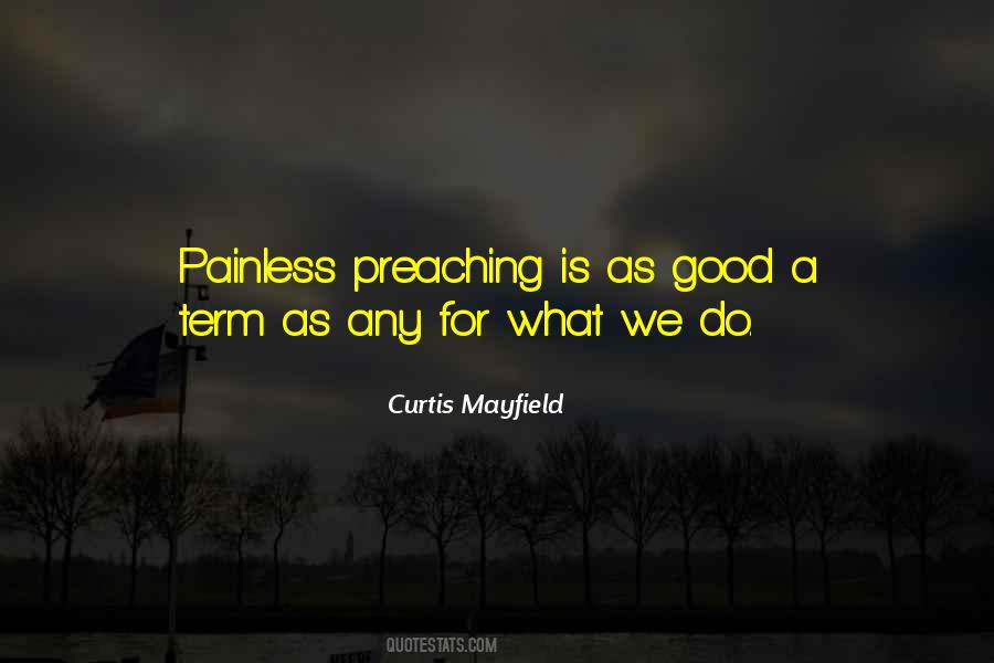 Curtis Mayfield Quotes #1106172
