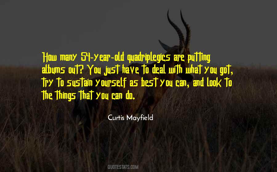 Curtis Mayfield Quotes #1439798