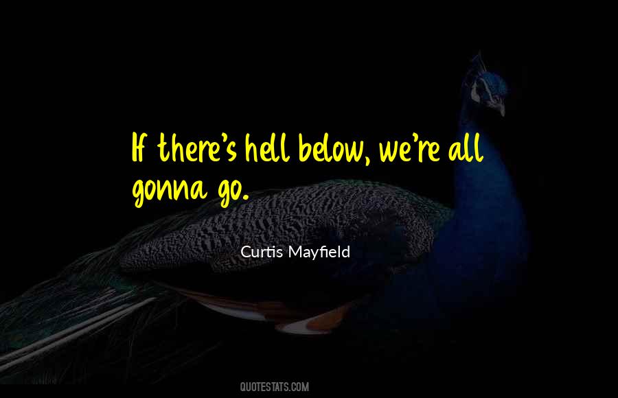 Curtis Mayfield Quotes #880412