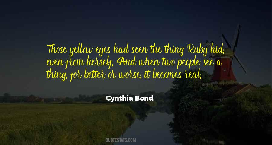 Cynthia Bond Quotes #1805225