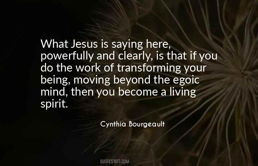Cynthia Bourgeault Quotes #1271831