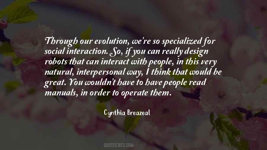 Cynthia Breazeal Quotes #639338