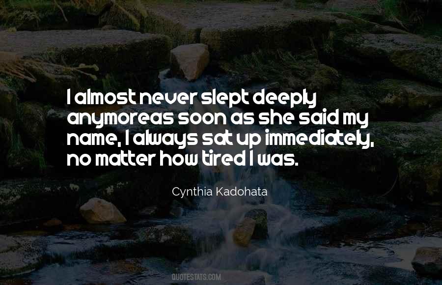 Cynthia Kadohata Quotes #1342084