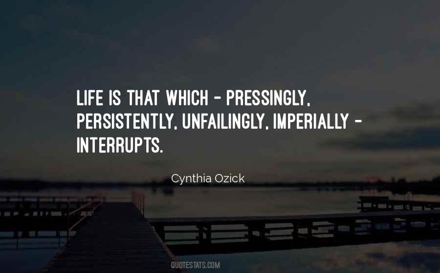 Cynthia Ozick Quotes #1505383