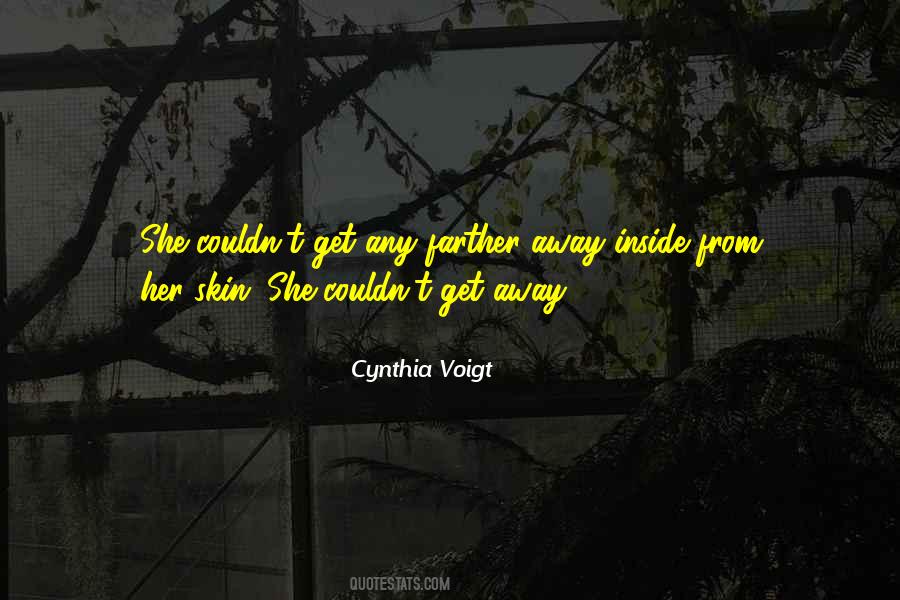 Cynthia Voigt Quotes #1262472