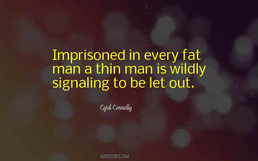 Cyril Connolly Quotes #455517