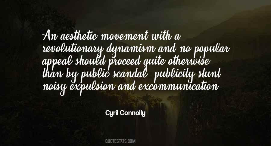 Cyril Connolly Quotes #771118