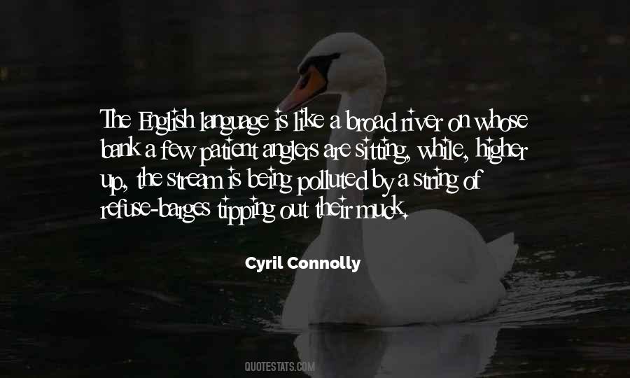 Cyril Connolly Quotes #847180