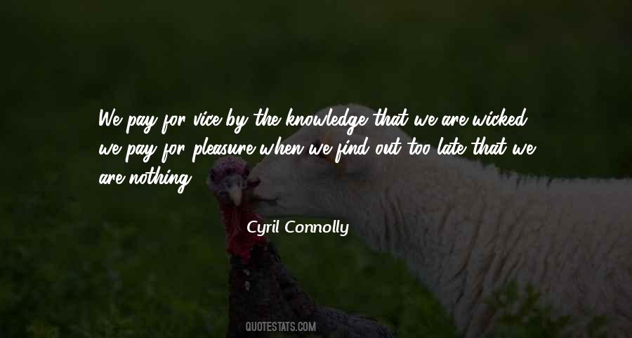 Cyril Connolly Quotes #88596