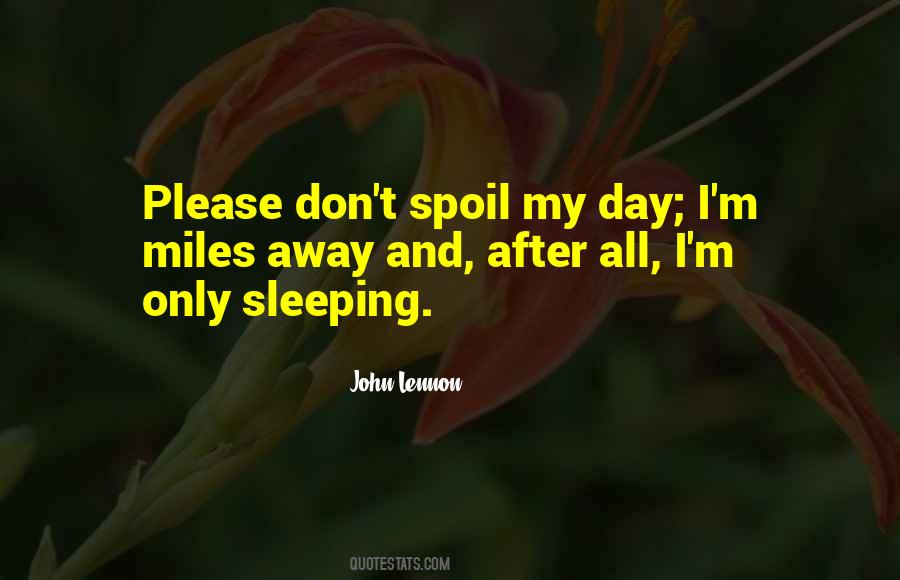 Quotes About Sleeping #1579245