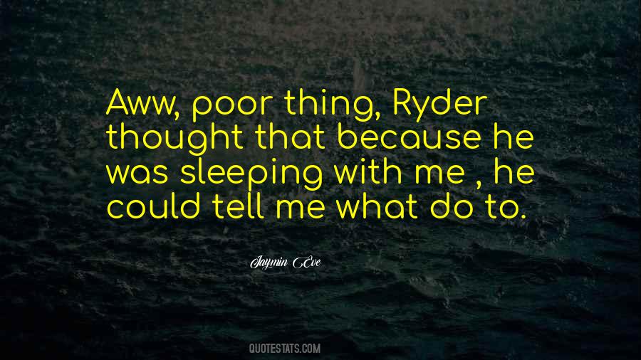 Quotes About Sleeping #1580165