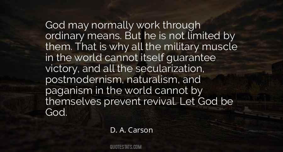 D A Carson Quotes #517009