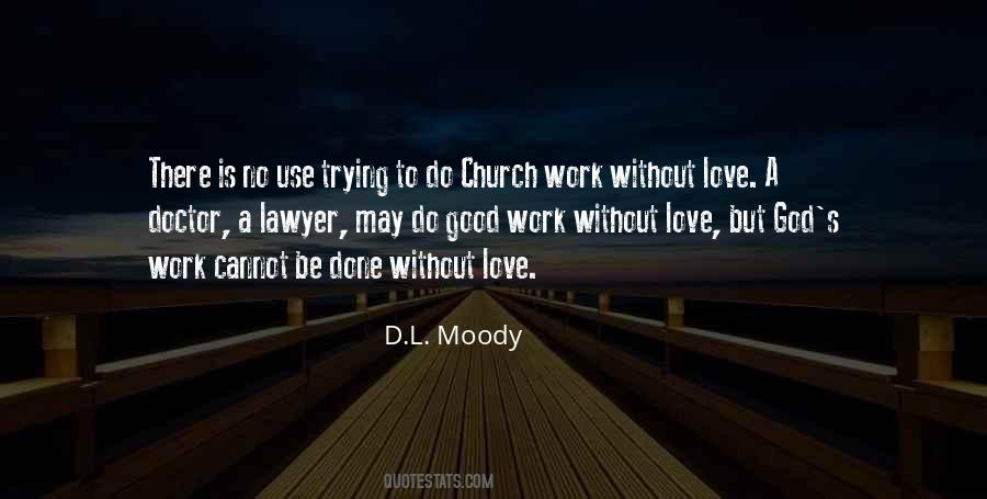 D L Moody Quotes #1558175