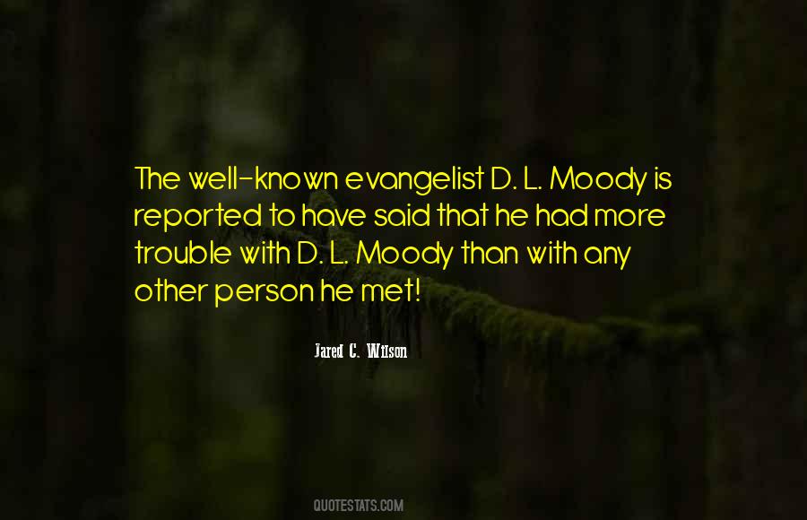 D L Moody Quotes #1867188