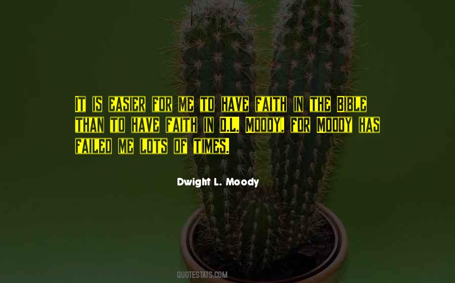 D L Moody Quotes #834308